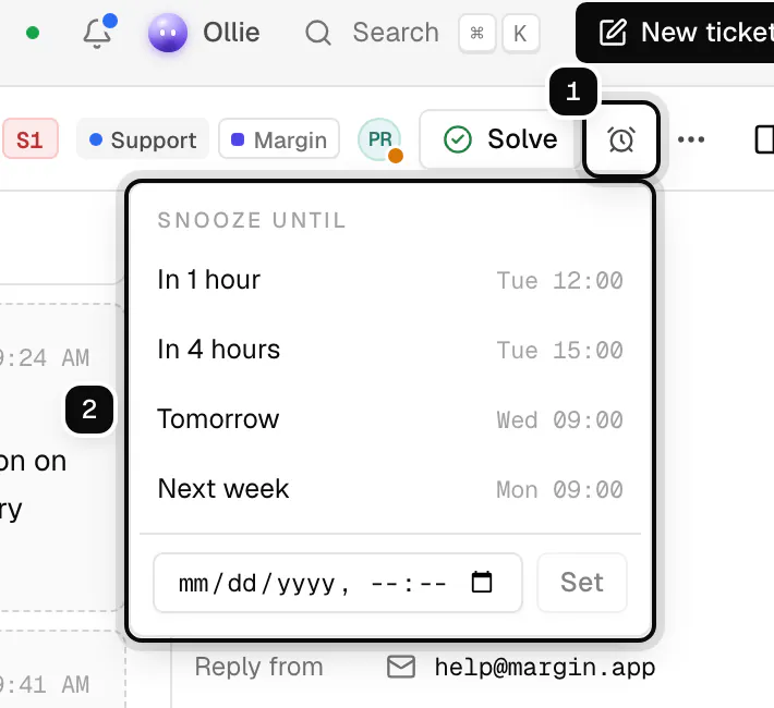 The Snooze button ringed as 1 and its menu ringed as 2: In 1 hour, In 4 hours, Tomorrow, Next week, or a date