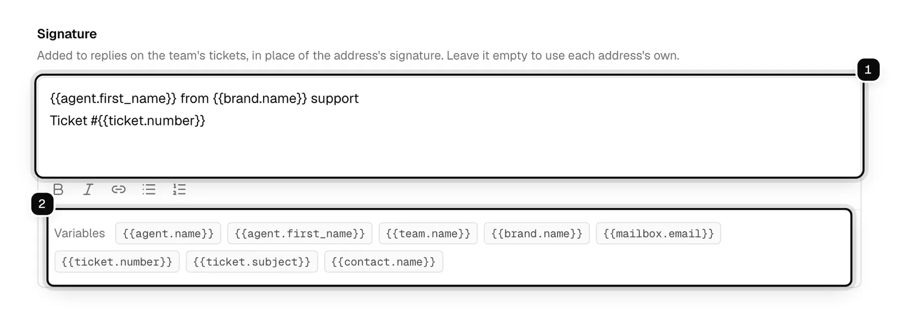 The Signature section of the Support team: the signature editor ringed as 1, and the variables you can insert ringed as 2